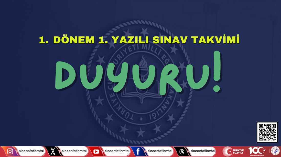 1. DÖNEM 1. YAZI SINAV TAKVİMİ VE SINAV SENARYOLARI 